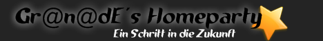 Gr@n@dEs Homeparty // Radioscripte und Shoutcast